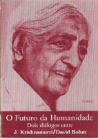O Futuro da humanidade - Krishnamurti.pdf